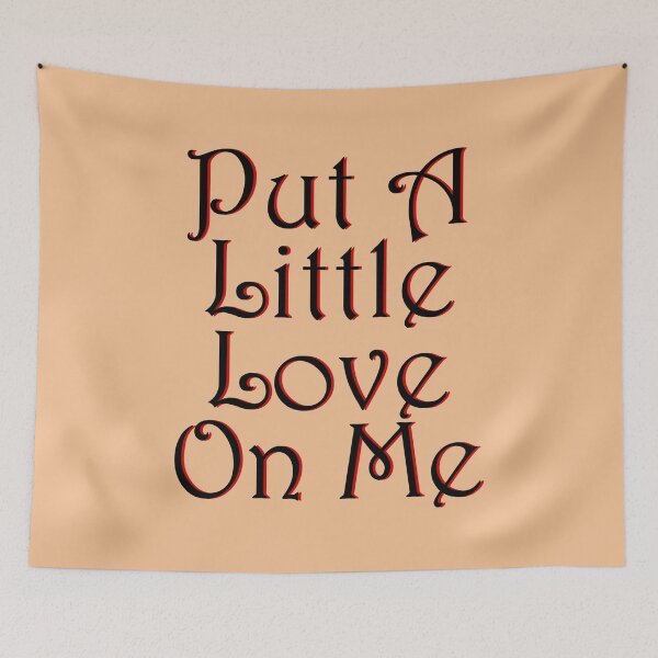 Item preview, Put A Little Love On Me designed and sold by RafaTakami.