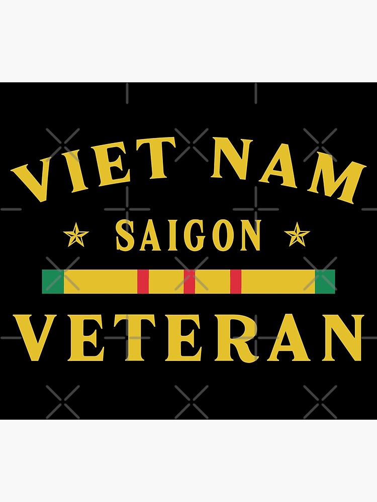 Us Army Vietnam Veteran Vietnam Saigon Veteran Poster For Sale By Juliauongdz Redbubble