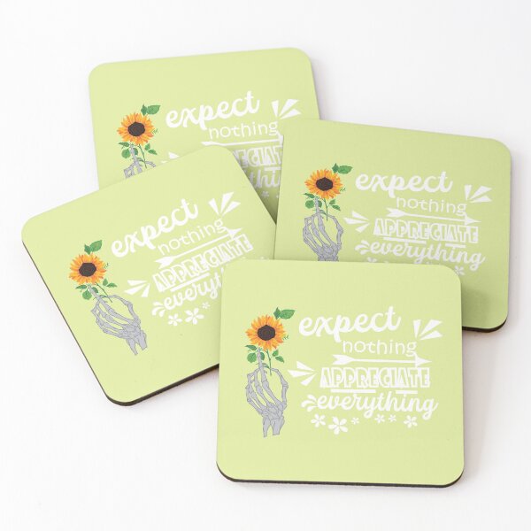 Item preview, Expect nothing appreciate everything sunflower designed and sold by Graphix-Space.