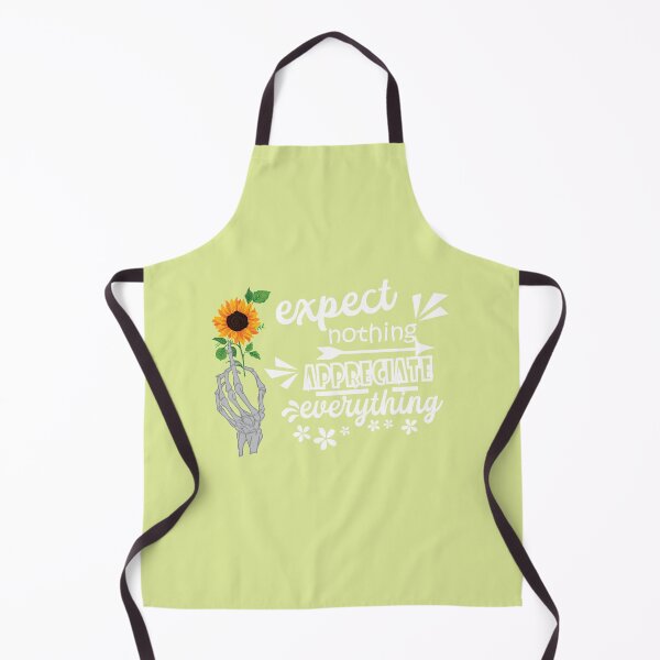 Item preview, Expect nothing appreciate everything sunflower designed and sold by Graphix-Space.