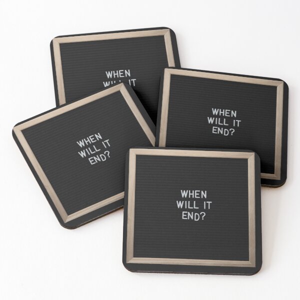 Item preview, BOARD WHEN WILL IT END MESSAGE VIRUS  designed and sold by Zakaria daoudi.