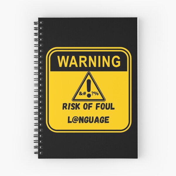 Item preview, Warning sign, risk of foul language designed and sold by Ninnudez.