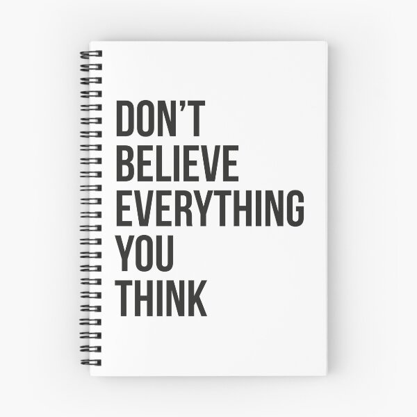 Item preview, Don't believe everything you think designed and sold by YYZDesign.