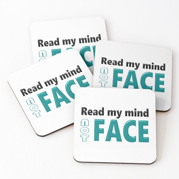 Item preview, Read my mind not FACE designed and sold by All-Seasons.