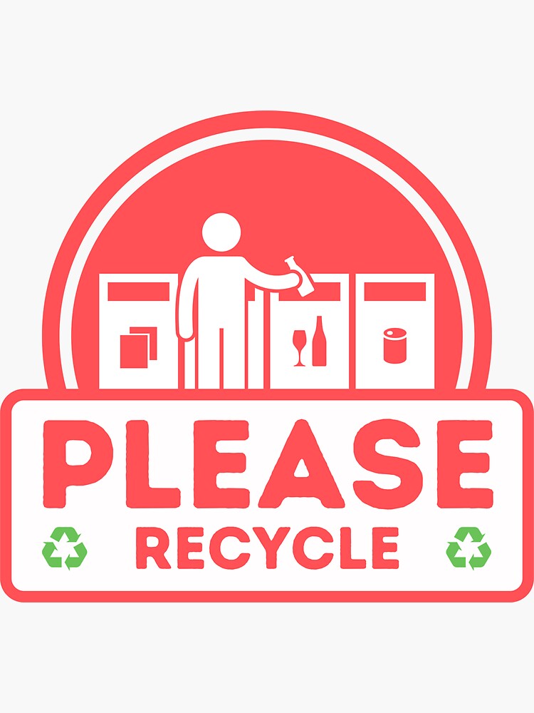 Please Recycle sign for Vacation Rentals by IronMark19