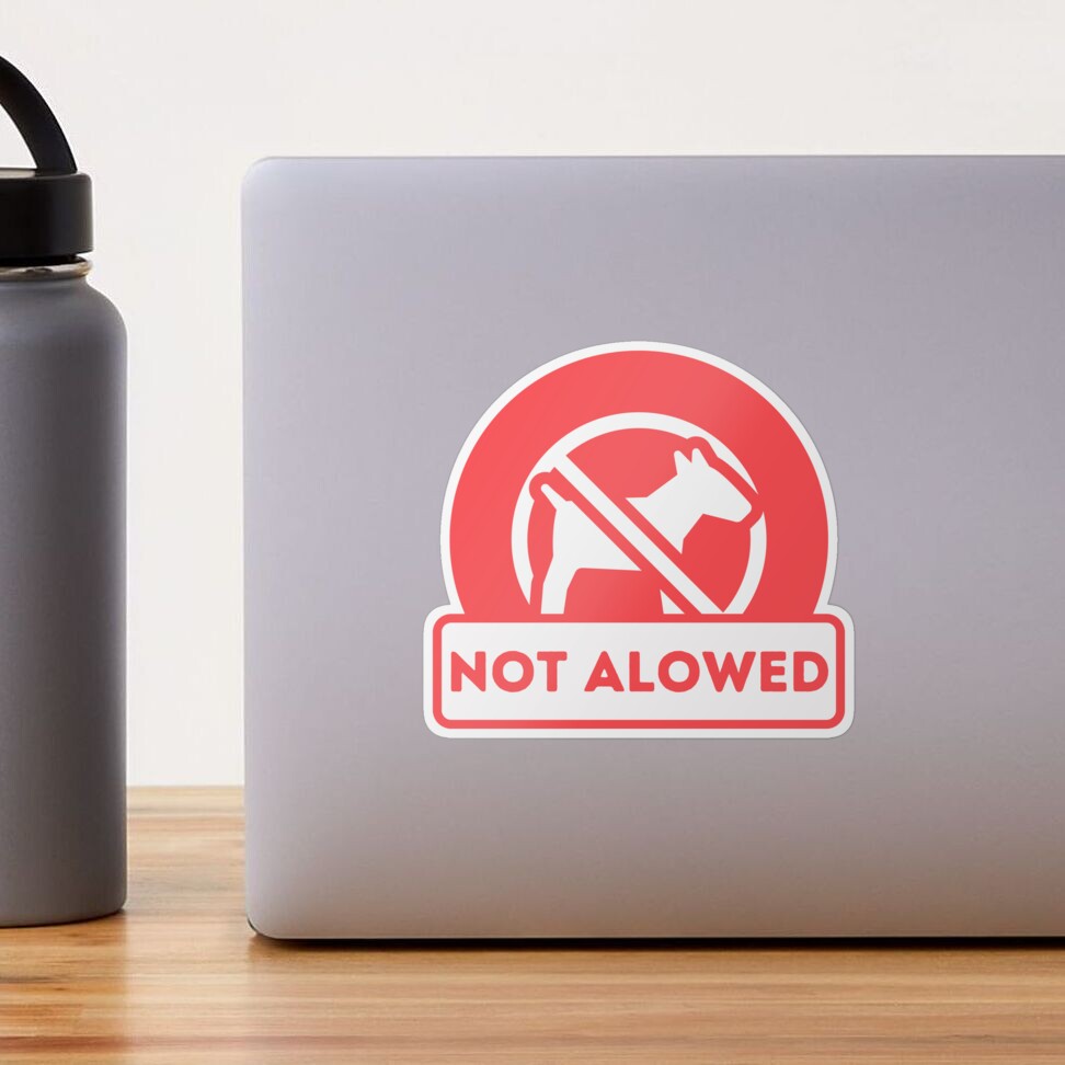 NO PETS sign for Restaurants and Vacation Rentals Sticker