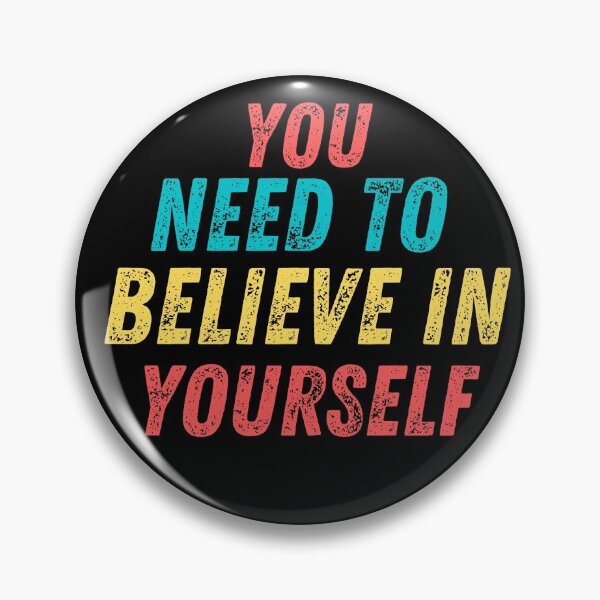 Item preview, You Need To Believe In Yourself vintage distressed red, yellow blue bold text. designed and sold by milkasweet.
