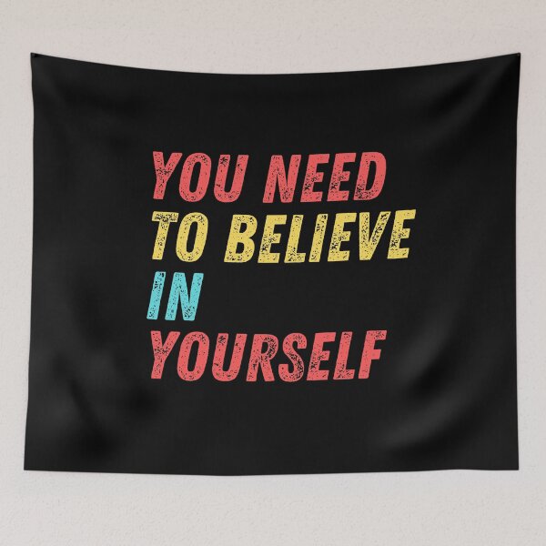 Item preview, You Need To Believe In Yourself vintage distressed red, yellow blue bold text. designed and sold by milkasweet.