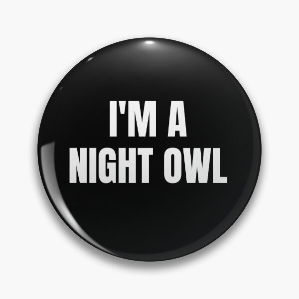 Item preview, I'm a night owl designed and sold by ds-4.