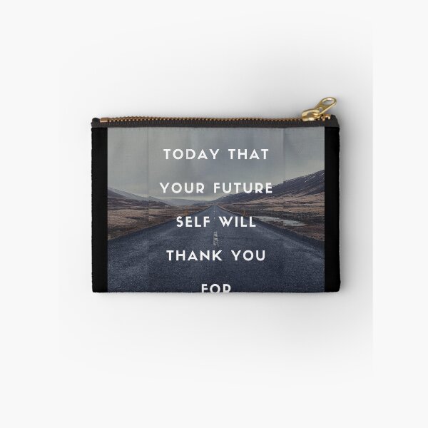 Item preview, Do something today that your future self will thank you for motivation designed and sold by Dear-Ashlin.