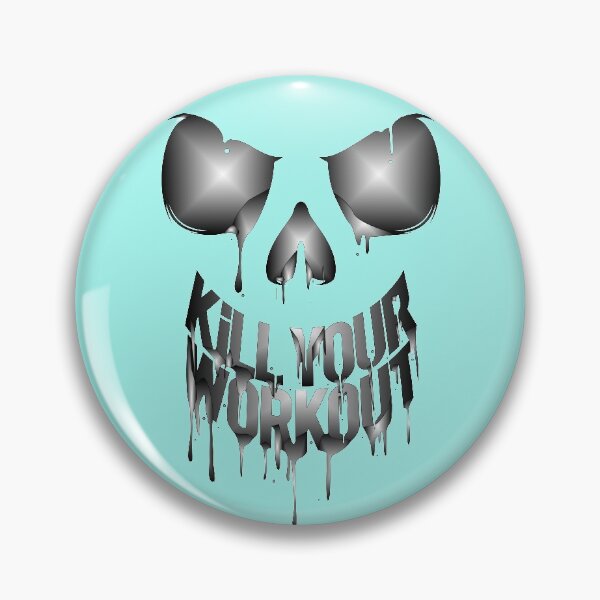 Item preview, Kill Your Workout designed and sold by dhajr.