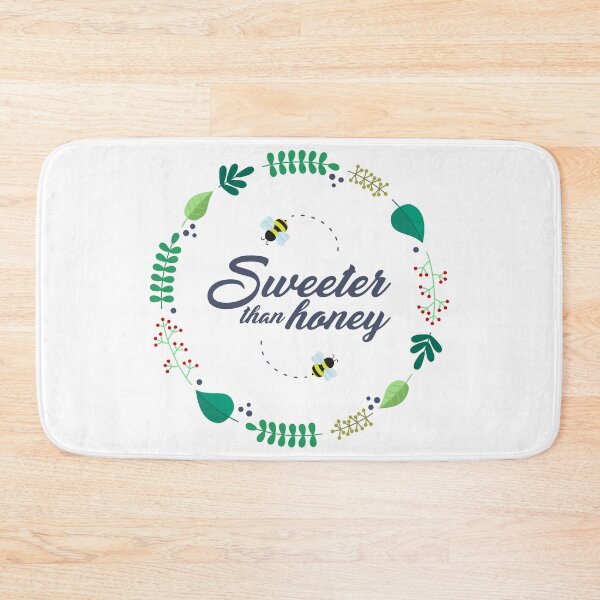 Item preview, Sweeter than honey designed and sold by wildgica.