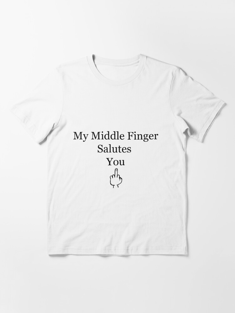 My Middle Finger Salutes You übersetzung
