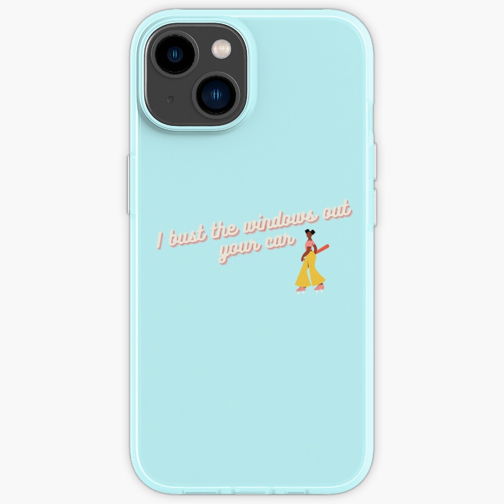 ""I bust the windows out your car" Glee" iPhone Case for Sale by