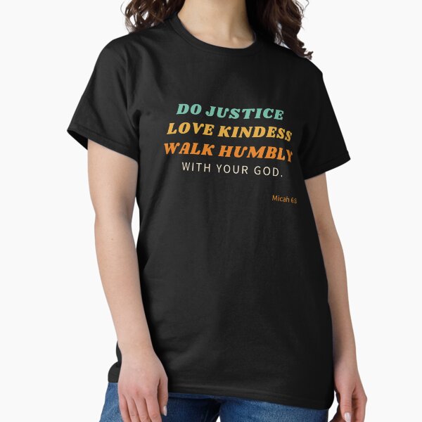 Vista previa del artículo con la obra «Miqueas 6: 8 Haz justicia, ama, bondad, camina humildemente», diseñado y vendido por VerseTastic.