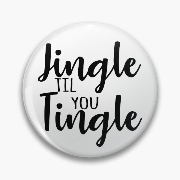 Item preview, Jingle til you tingle designed and sold by PKEPrint.