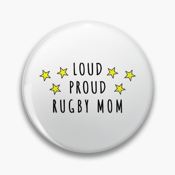 Artikelvorschau, Laute, stolze Rugby-Mutter entworfen und verkauft von TheGreenGoat.