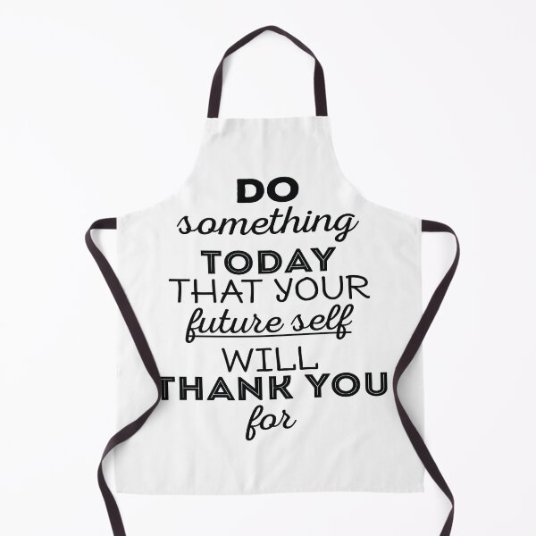 Item preview, Do something today that your future self will thank you for designed and sold by nikolaj1301.