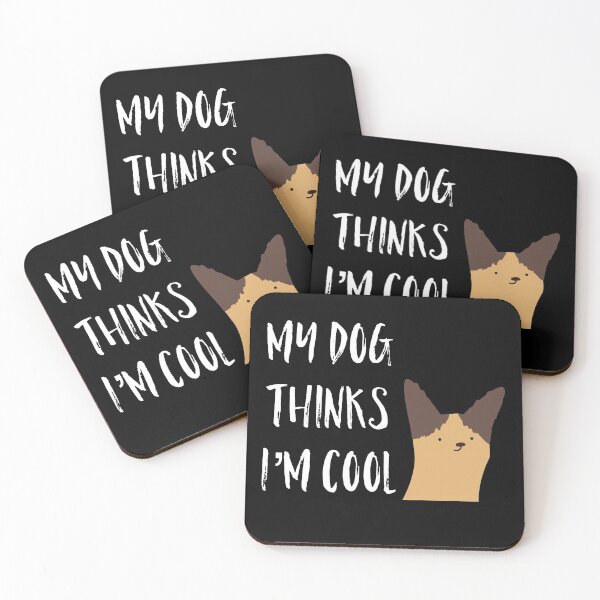 Item preview, My Dog Thinks i'm Cool designed and sold by Raw Creative Prints.