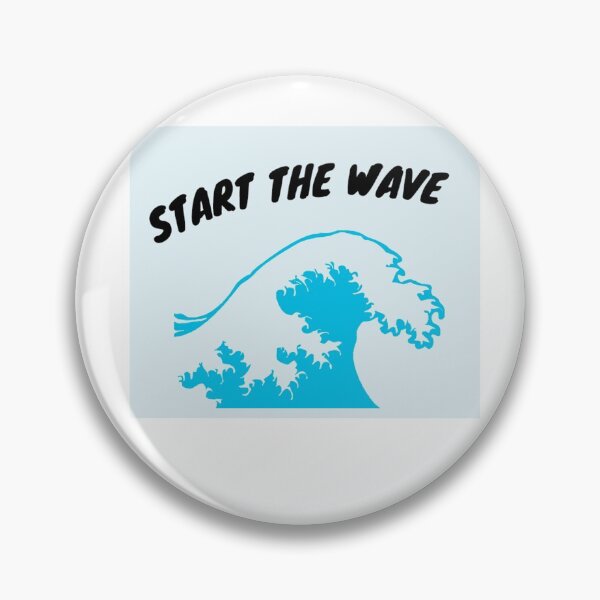 Item preview, Start the wave designed and sold by Pethdesign95.