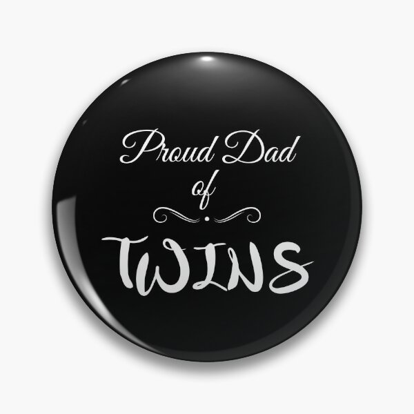 Item preview, Proud Dad of Twins 2 designed and sold by sbirdy.