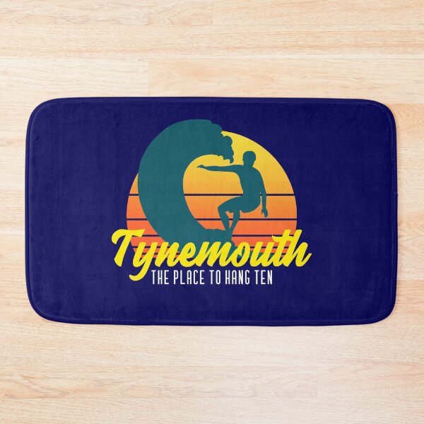 Item preview, Tynemouth The Place to Hang Ten designed and sold by MerchByCraig.