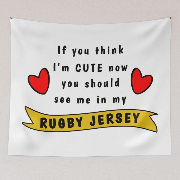 Item preview, If you think I'm cute now, you should see me in my rugby jersey designed and sold by TheGreenGoat.