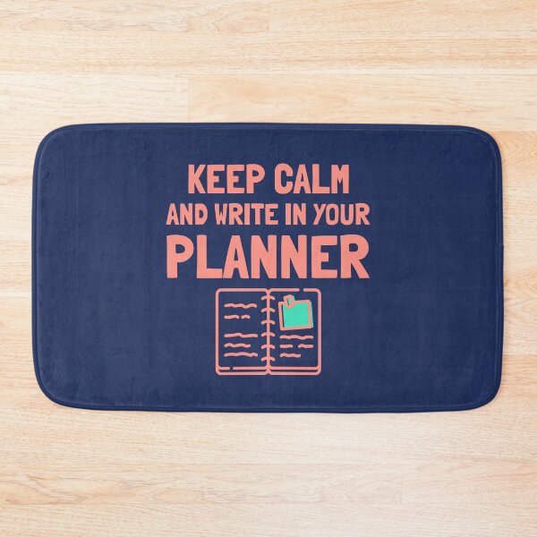 Item preview, Keep Calm and Write in your Planner designed and sold by ikoneShop.