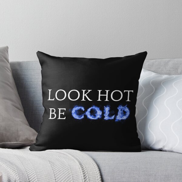 Item preview, Look Hot Be Cold designed and sold by Aldo Daci.