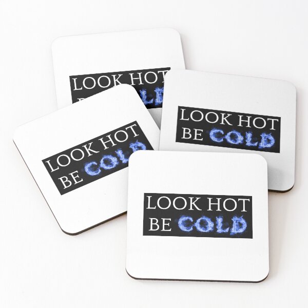 Item preview, Look Hot Be Cold designed and sold by Aldo Daci.
