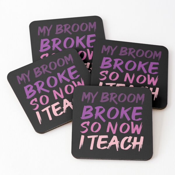 Item preview, My Broom Broke So Now I Teac Halloween Best Gifts Halloween ideas designed and sold by Mostik Vipo.
