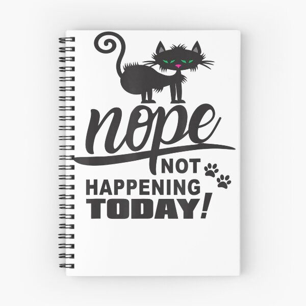 Item preview, Black Cat Nope Not Happening Today Halloween Kitty Design designed and sold by Ramon-Hodges-48.