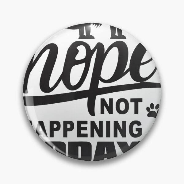 Item preview, Black Cat Nope Not Happening Today Halloween Kitty Design designed and sold by Ramon-Hodges-48.