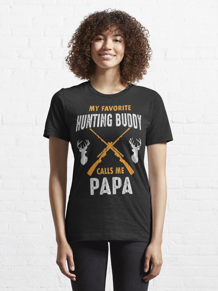 Mens My Favorite Hunting Buddy Calls Me Papa Funny Grandpa Gift Premium  Essential T-Shirt for Sale by AntwoneStudio