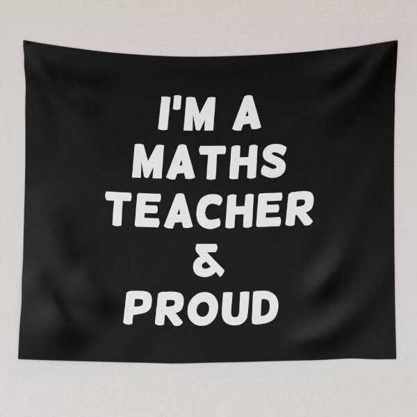Item preview, I'M A MATHS TEACHER & PROUD - White Writing designed and sold by akaiawa.