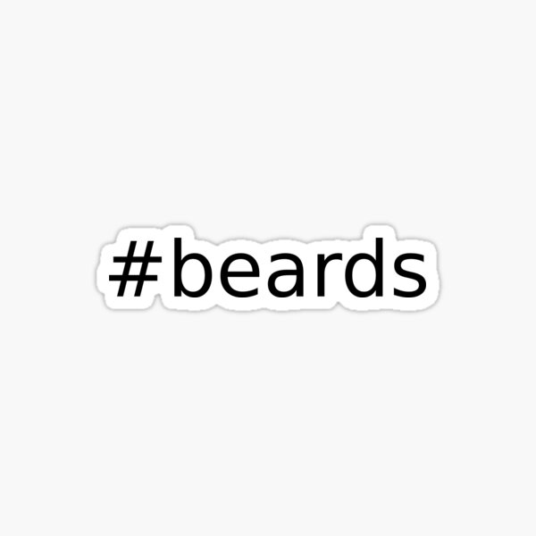 #Beards Sticker