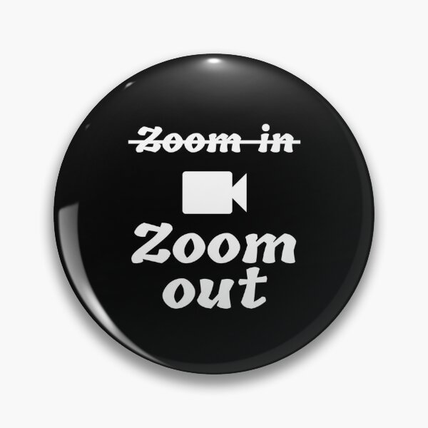 Item preview, Zoom in zoom out designed and sold by Stylekingdom.