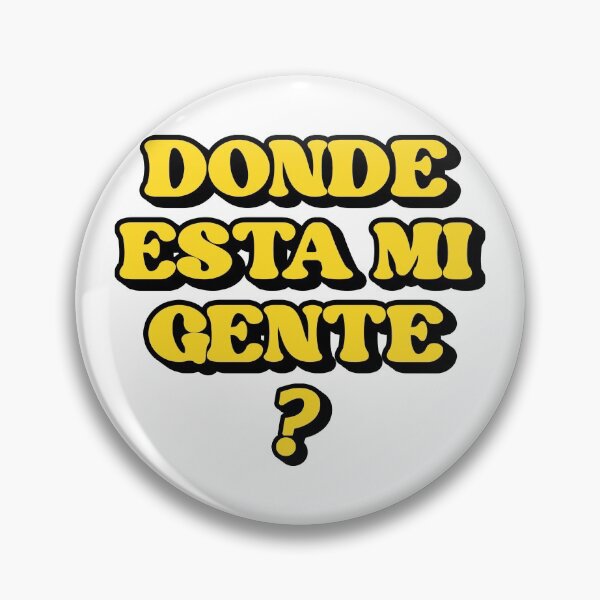 Item preview, Donde Esta Mi Gente designed and sold by blazikin.