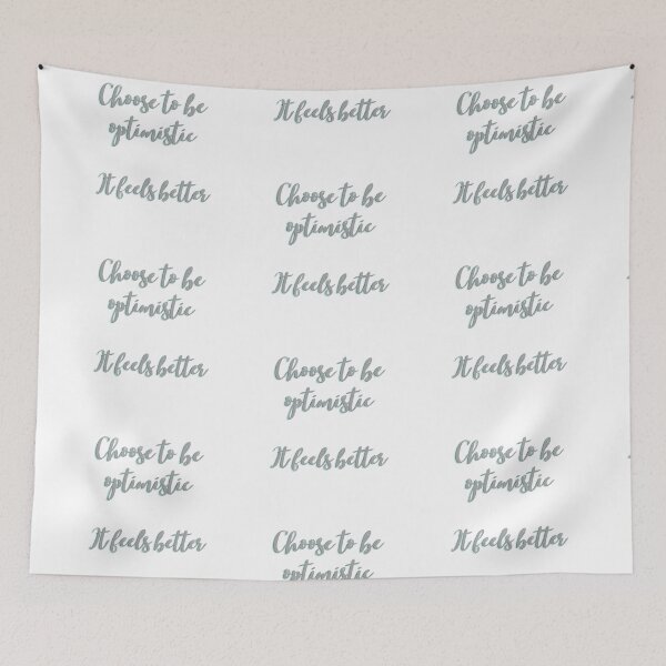 Item preview, Choose to be optimistic. It feels better. designed and sold by EnlightParis.