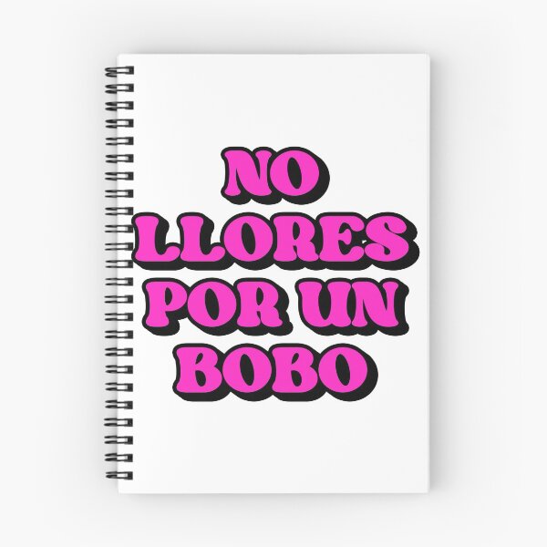 Item preview, No Llores Por Un Bobo designed and sold by blazikin.