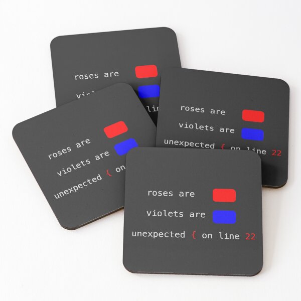 Item preview, roses are red violets are blue unexpected { on line 22 designed and sold by FunnyGrief.
