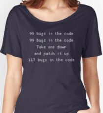 99 bugs in the code Women's Relaxed Fit T-Shirt