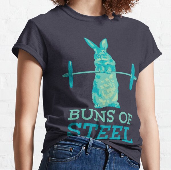 Buns of Steel Bunny Rabbit Lifting Blue Classic T-Shirt