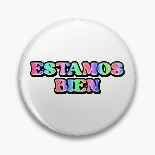 Item preview, Estamos Bien designed and sold by blazikin.
