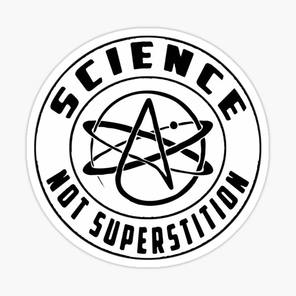 Item preview, Science, not superstition. designed and sold by It's Just Me.