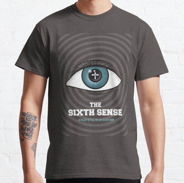 The Sixth Sense T-Shirts for Sale | Redbubble