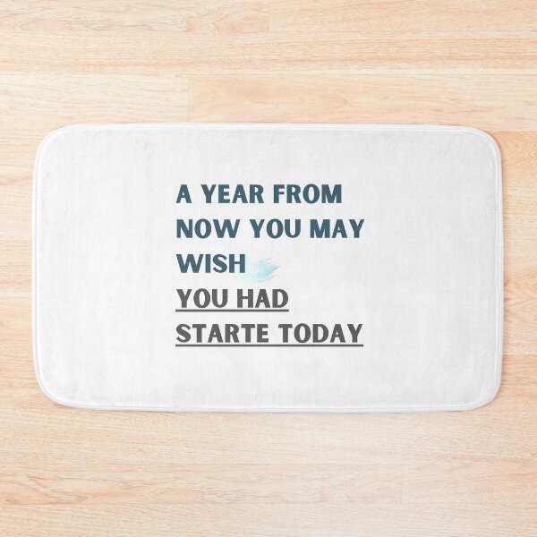 Item preview, A year from now you may wish you had started today designed and sold by megahamdesigns.