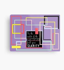 Clarity Metal Print