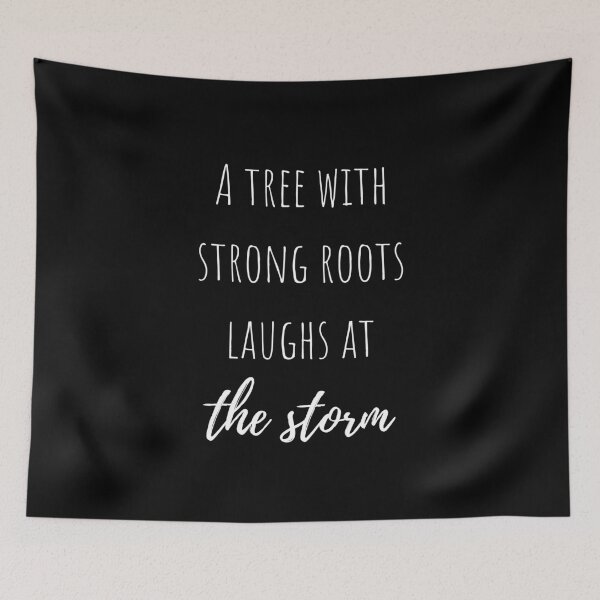 Item preview, A tree with strong roots laughs at the storm designed and sold by megahamdesigns.