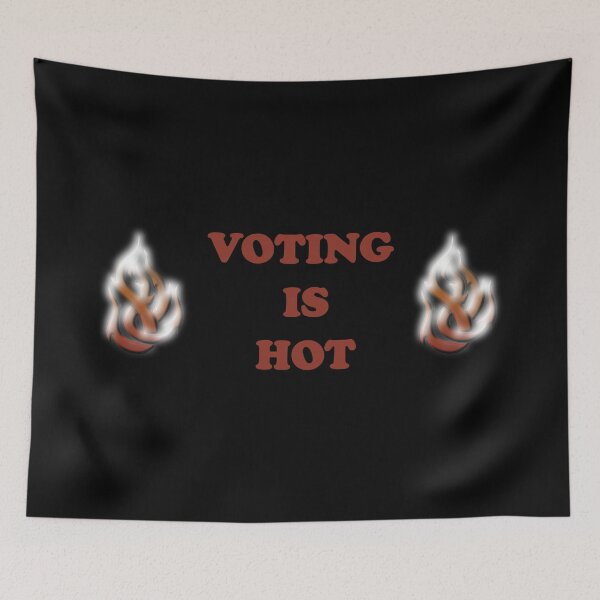 Item preview, Voting is hot - unique flames design designed and sold by Deegital18.